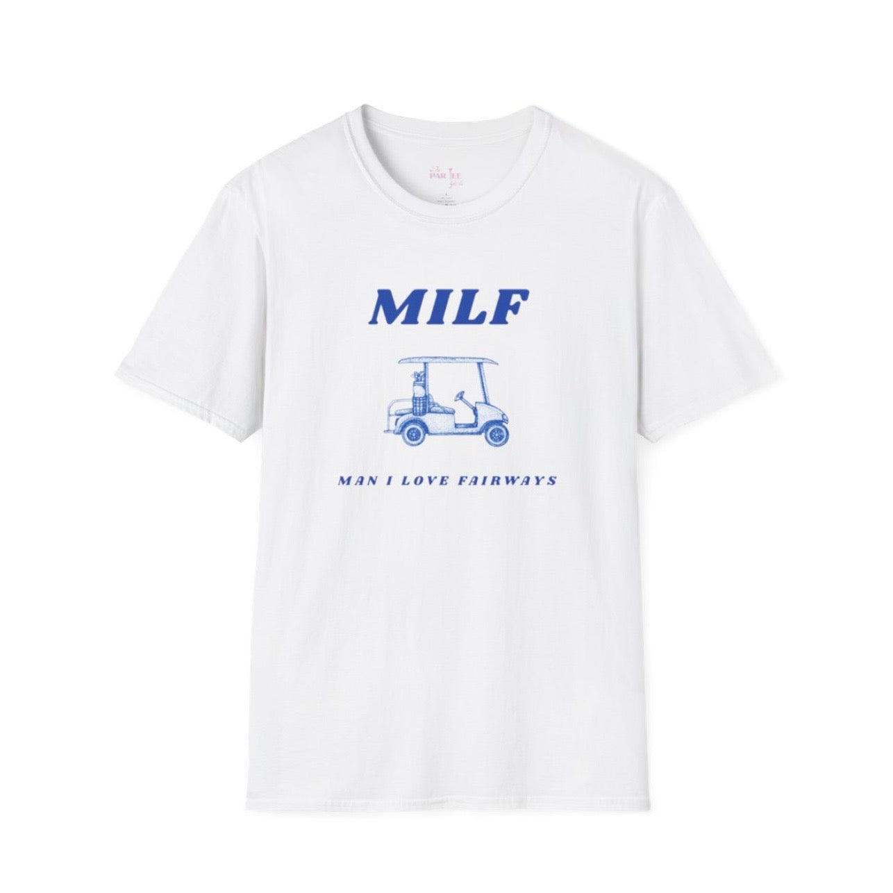 Man I Love Fairways Tee Blue